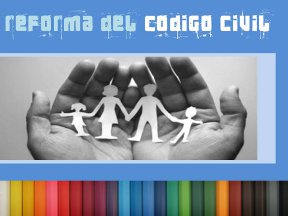 Reforma Codigo Civil